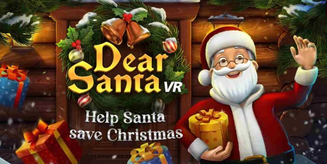 Oculus Quest 游戏《圣诞老人VR》Dear Santa VR-魔趣网精选