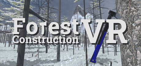 森林建造 VR（Forest Construction VR）-魔趣网精选
