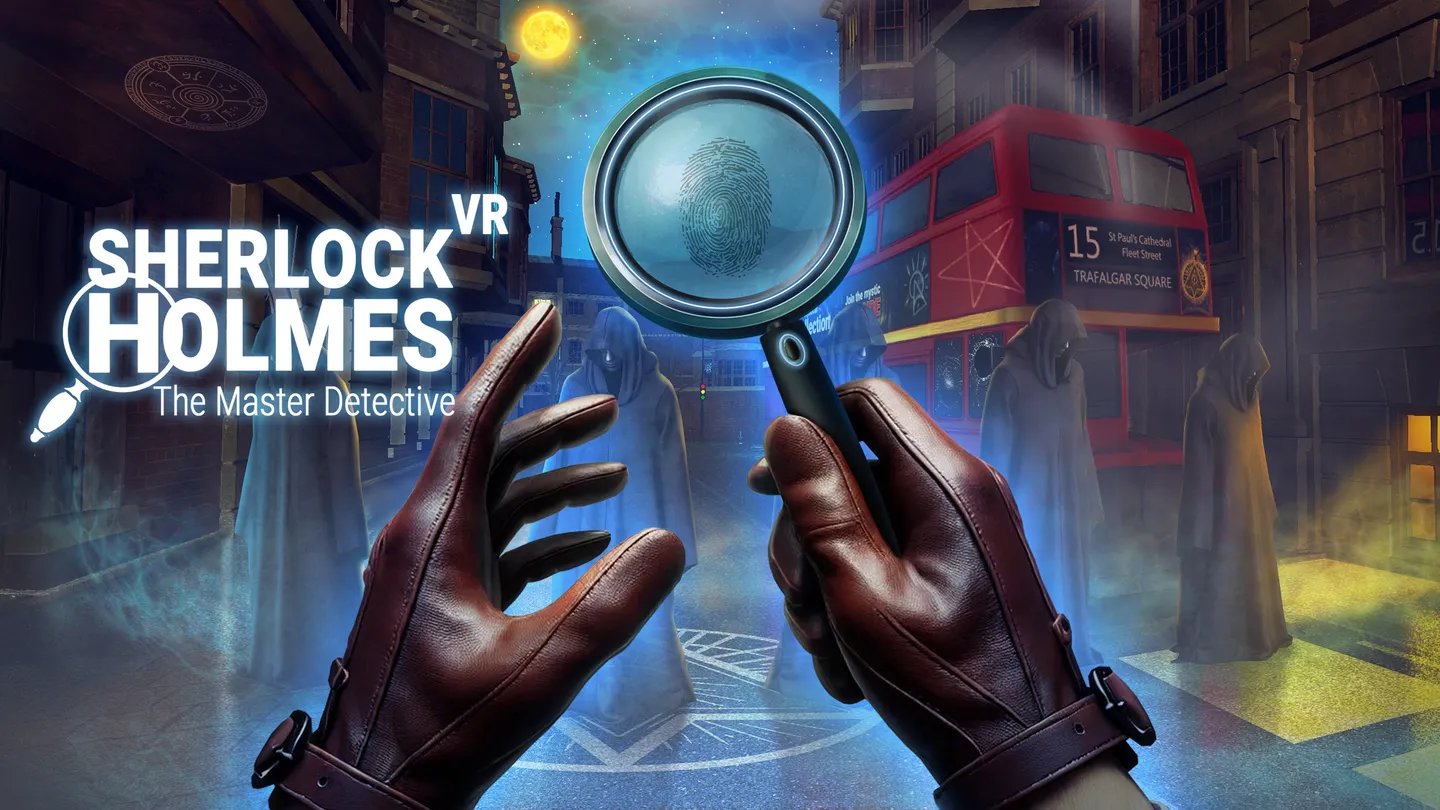 Oculus Quest 游戏《夏洛克·福尔摩斯:侦探大师》Sherlock Holmes: The Master Detective-魔趣网精选