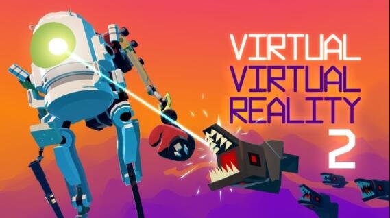 Oculus Quest 游戏《虚拟现实 2》Virtual Virtual Reality 2-魔趣网精选