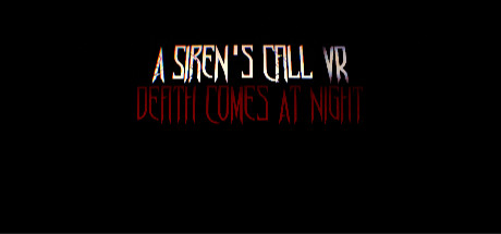 警笛的呼唤 VR:死神降临 (A Siren’s Call VR: Death Comes At Night VR)-魔趣网精选