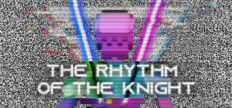 骑士的节奏 (The Rhythm of the Knight VR)-魔趣网精选