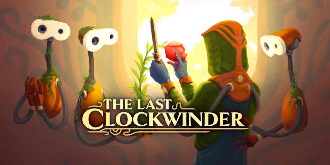 最后的上弦器（The Last Clockwinder）-魔趣网精选