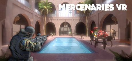 雇佣兵VR(Mercenaries VR)HTC VIVE Oculus Rift Valve Index-魔趣网精选