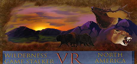 荒野游戏潜行者 VR:北美(Wilderness Game Stalker VR: North America)-魔趣网精选