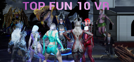 顶级乐趣10(Top Fun 10 VR)-魔趣网精选