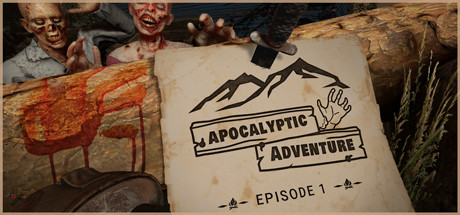 世界末日冒险:第 1 集(Apocalyptic Adventure: Episode 1)-魔趣网精选