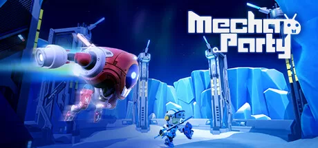 机甲派对(Mecha Party)-魔趣网精选