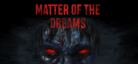 梦之事(Matter of the Dreams)-魔趣网精选