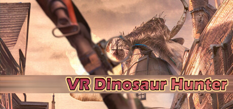 VR恐龙猎手 (VR Dinosaur Hunter)-魔趣网精选