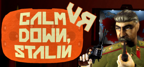 请冷静,斯大林同志(Calm Down, Stalin – VR)-魔趣网精选