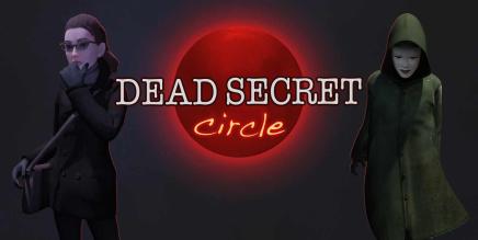死亡的秘环(Dead Secret Circle)-魔趣网精选