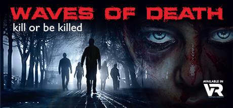 死亡浪潮 VR(Waves Of Death VR)-魔趣网精选