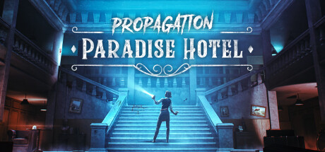 Oculus Quest 游戏《传播:天堂酒店》Propagation: Paradise Hotel-魔趣网精选