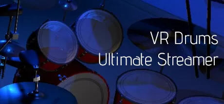 VR鼓终极流光(VR Drums Ultimate Streamer)-魔趣网精选
