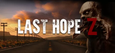 最后的希望Z(Last Hope Z – VR)-魔趣网精选