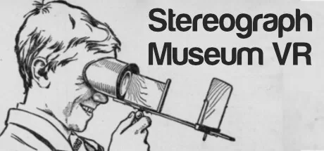 立体博物馆 VR(Stereograph Museum VR)-魔趣网精选