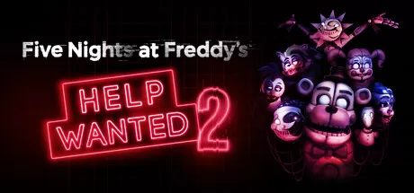 玩具熊的五夜后宫:寻求帮助 2(Five Nights at Freddy’s: Help Wanted 2)-魔趣网精选