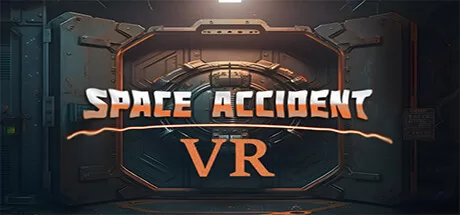 太空事故(Space Accident VR)-魔趣网精选