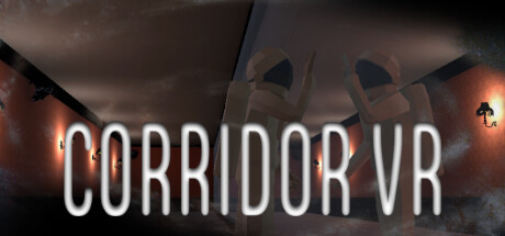 走廊(Corridor VR)-魔趣网精选