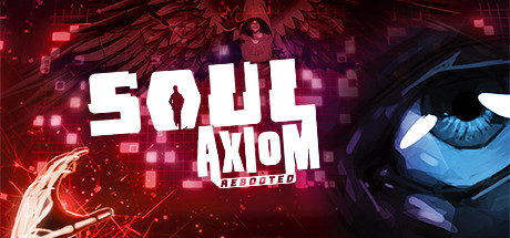 灵魂原理重启(Soul Axiom Rebooted)-魔趣网精选
