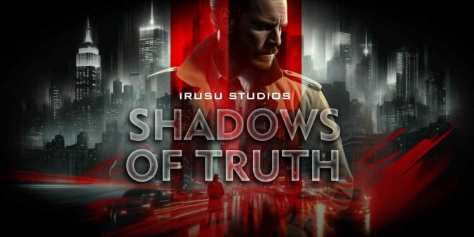 真相之影(Shadows of Truth)-魔趣网精选
