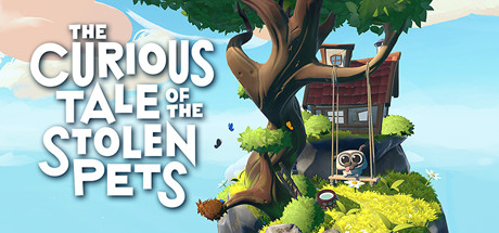Oculus Quest 游戏《被盗宠物之谜》The Curious Tale of the Stolen Pets-魔趣网精选