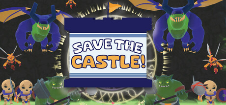 拯救城堡（Save The Castle）-魔趣网精选