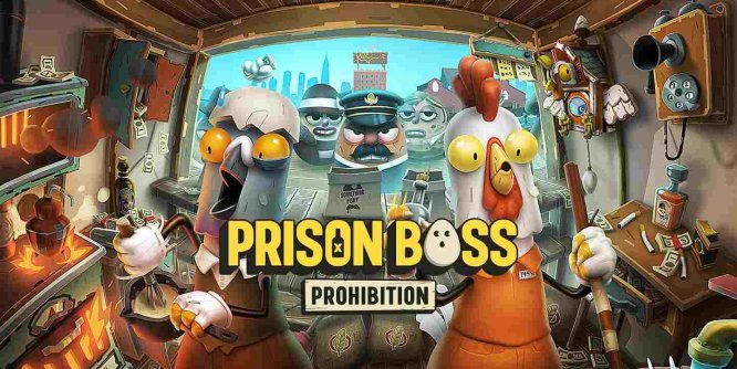 监狱大佬 2 禁令(Prison Boss Prohibition)-魔趣网精选