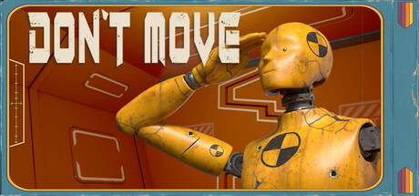 不要动(DONT MOVE)-魔趣网精选