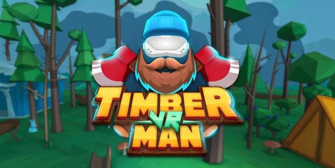 Oculus Quest 游戏《伐木人》TimberManVR-魔趣网精选